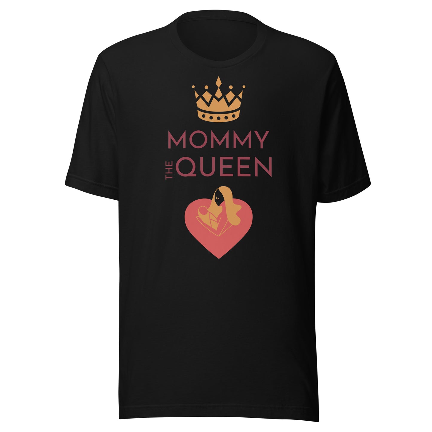 The Mommy Queen T-Shirt